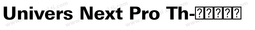 Univers Next Pro Th字体转换